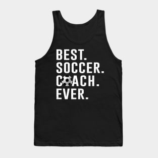 Best Soccer Coach Ever Gift Tank Top